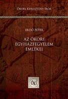 Az ókori egyházfegyelem emlékei I.-IV.század