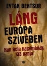 Első borító: Láng Európa szivében