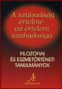 Első borító: A szabadság értelme - az értelem szabadsága