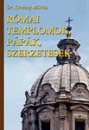Első borító: Római templomok, pápák, szerzetesek