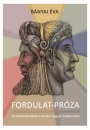 Első borító: Fordulat-próza. Átmenetnarratívák a kortárs magyar irodalomban