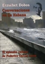 Első borító: Conversaciones en la Habana