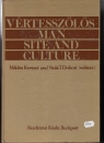 Első borító: Vértesszőlős Man Site and Culture