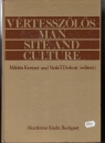 Első borító: Vértesszőlős Man Site and Culture