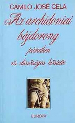 Az archidoniai bájdorong páratlan és dicsőséges hőstette