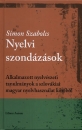 Első borító: Nyelvi szondázások.Alkalmazott nyelvészeti tanulmányok a szlovákiai magyar nyelvhasználat köréből