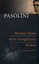 Első borító:  Mamma Róma - Máté evangéliuma - Médeia