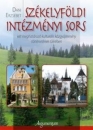 Első borító: Székelyföldi intézményi sors két meghatérozó kulturális közgyüjtemény történetének tükrében