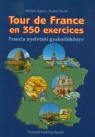 Tour de France en 350 exercices. Francia nyelvtani gyakorlókönyv