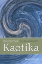 Első borító: Kaotika.Menedzsment és marketing a turbulencia korában