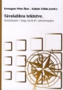 Első borító: Távolabbra tekintve. Tanulmányok J.Nagy László 65.születésnapjára