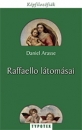 Első borító: Raffello látomásai