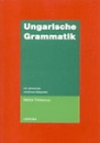 Első borító: Ungarische grammatik - Mit Zahlreichen Nützlichen Beispielen