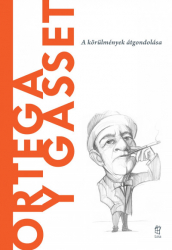 Ortega y Gasset-A körülmények átgondolása