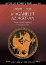 Első borító: Magánélet az agórán.  Aischinés vádbeszéde Timarchos ellen