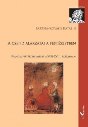 A csend alakzati a festészetben.Francia festészetelmélet a XVII–XVIII. században