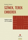 Első borító: Színek, terek,emberek., Irodalom és színház a 18-19.században 