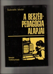 A beszédpedagógia alapjai