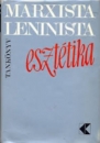 Első borító: Marxista-leninista esztétika