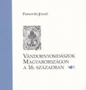 Első borító: Vándornyomdászok Magyarországon a 16.században