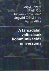 A társadalmi változások komunikációs univerzuma