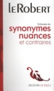 Első borító: Le Robert Dictionnaire des synonymes nuances et contraires