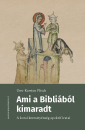Első borító: Ami a bibliából kimaradt. A korai kereszténység apokrif iratai
