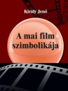 Első borító: A mai film szimbolikája