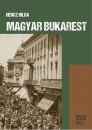Első borító: A magyar Bukarest