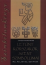 Első borító: Letűnt korszakok szent szimbólumai. Mu, Atlantisz, Egyiptom