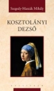 Első borító: Kosztolányi Dezső