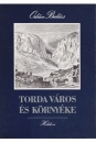 Első borító: Torda város és környéke