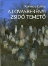 Első borító: A lovasberényi zsidó temető