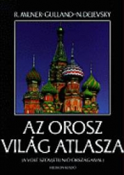 Az orosz világ atlasza (A volt Szovjetúnió országaival)