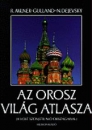 Első borító: Az orosz világ atlasza (A volt Szovjetúnió országaival)