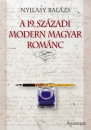 Első borító: A 19.századi modern magyar románc