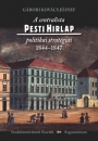 Első borító: A centralistaPesti Hírlap politikai stratégiái 1844-1847