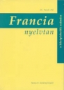 Első borító: Francia nyelvtan a középiskolák számára