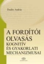 Első borító: A fordítói olvasás kognitív és gyakorlati mechanizmusai