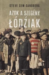 Azok a szegény Łódźiak