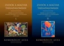 Első borító: Zsidók a magyar társadalomban I-II. Írások az együttélésről, a feszültségekről és az értékekről