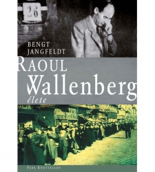 Raoul Wallenberg élete