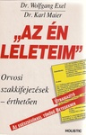 Az én leleteim. Orvosi kifejezések-érthetően
