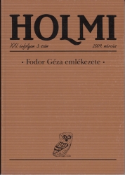 Fodor Géza emlékezete. Holmi 2009/3