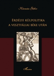 Erdélyi külpolitika a vesztfáliai béke után