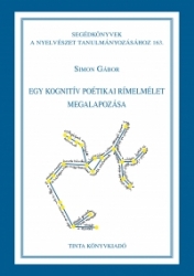 Egy kognitív poétikai rímelmélet megalapozása