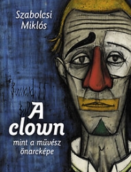 A clown mint a művész önarcképe