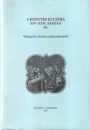 Első borító: A könyves kultúra XIV-XVII.század III. Válogatás a francia szakirodalomból
