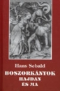 Első borító: Boszorkányok hajdan és ma