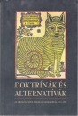 Első borító: Doktrínák és alternatívák. Az orosz külpolitikai gondolkodás: 1992-1998